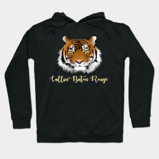 Callin' Baton Rouge Tiger Hoodie